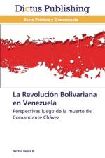 Revolucion Bolivariana en Venezuela af Reyes B Neftali