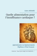 Quelle alimentation pour l'insuffisance cardiaque ? af Cedric Menard