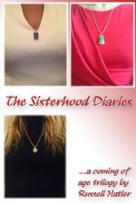 Sisterhood Diaries af Russell Hatler