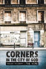 Corners in the City of God