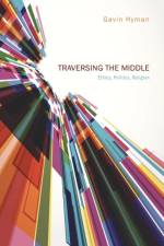 Traversing the Middle af Gavin Hyman