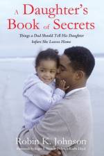 A Daughter's Book of Secrets af Robin K Johnson