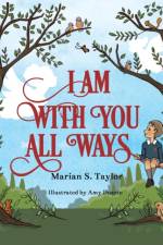 I Am with You All Ways af Marian S Taylor