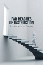 Far Reaches of Instruction af Donald Wilcox Thomas