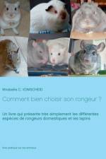 Comment bien choisir son rongeur ? af Mirabelle C Vomscheid