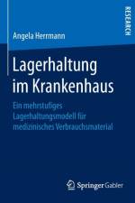 Lagerhaltung im Krankenhaus af Angela Herrmann