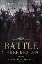 Battle for Three Realms af Gordon Brewer