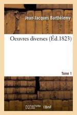 Oeuvres Diverses Tome 1 af Jean-Jacques Barthelemy