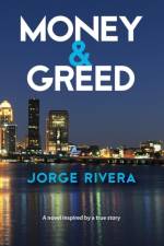 Money & Greed af Jorge Rivera