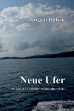 Neue Ufer af Jürgen Bahro