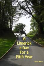 Limerick a Day for a Fifth Year af Kevin Ahern