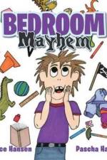 Bedroom Mayhem af Chance Hansen
