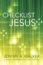Checklist Jesus af Jeremy a Walker