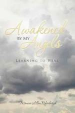 Awakened by My Angels af Maxine Allen Rifenburgh