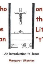 Who Is the Man on the Little t? af Margaret Sheehan