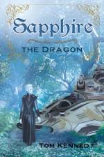 Sapphire the Dragon af Tom Kennedy