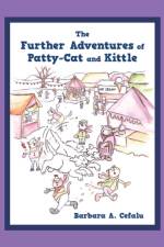 Further Adventures of Patty-Cat and Kittle af Barbara A Cefalu