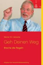 Geh Deinen Weg af Werner R C Heinecke