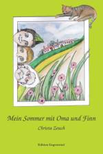 Mein Sommer mit Oma und Finn af Christa Zeuch