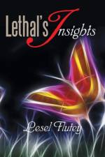 Lethal's Insights af Lesel Flutey