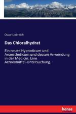Chloralhydrat af Oscar Liebreich