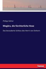 Megara, die furchterliche Hexe af Philipp Hafner