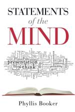 Statements of the Mind af Phyllis Booker