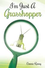 I'm Just A Grasshopper af Connie Raney