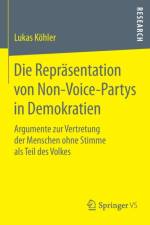Die Reprasentation Von Non-Voice-Partys in Demokratien af Lukas Koehler