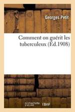 Comment on Guerit Les Tuberculeux af Georges Petit