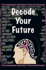 Decode Your Future af Linda Bonanno