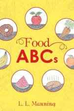 Food ABCs af L L Manning