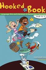 Hooked on Books: Language Arts and Literature in Elementary Classrooms PreK-Grade 8 af Janet Towell
