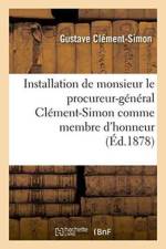 Installation de Monsieur Le Procureur-General Clement-Simon af Gustave Clement-Simon