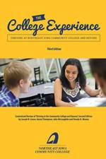 The College Experience af Northeast Iowa Community College