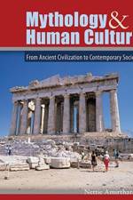 Mythology and Human Culture af Janet Amirtharaj