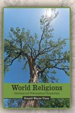 World Religions: Historical and Philosophical Perspectives af Donald Viney
