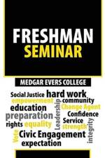 Medgar Evers College Freshman Seminar af Medgar Evers College Freshman Year Program