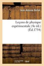Lecons de Physique Experimentale 4e Ed. af Jean-Antoine Nollet