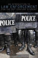 An Introduction to Law Enforcement for the 21st Century Student af Kimberly Karlberg