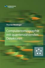 Computertomographie Mit Quantenzahlenden Detektoren