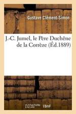 J.-C. Jumel, Le Pere Duchene de la Correze af Gustave Clement-Simon