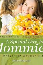 Special Day for Mommies af Baby Professor