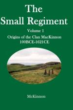 Small Regiment af Gerald a McKinnon