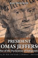 President Thomas Jefferson af Baby Professor