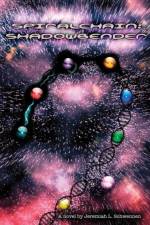 Spiralchain: Shadowbender af Jeremiah L. Schwennen