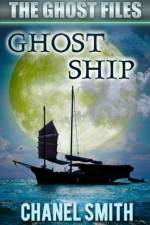 Ghost Ship af Chanel Smith