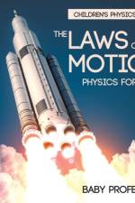 Laws of Motion af Baby Professor