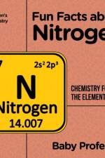 Fun Facts about Nitrogen af Baby Professor