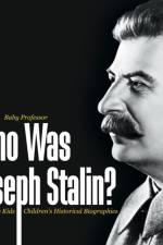 Who Was Joseph Stalin? - Biography Kids Children's Historical Biographies af Baby Professor